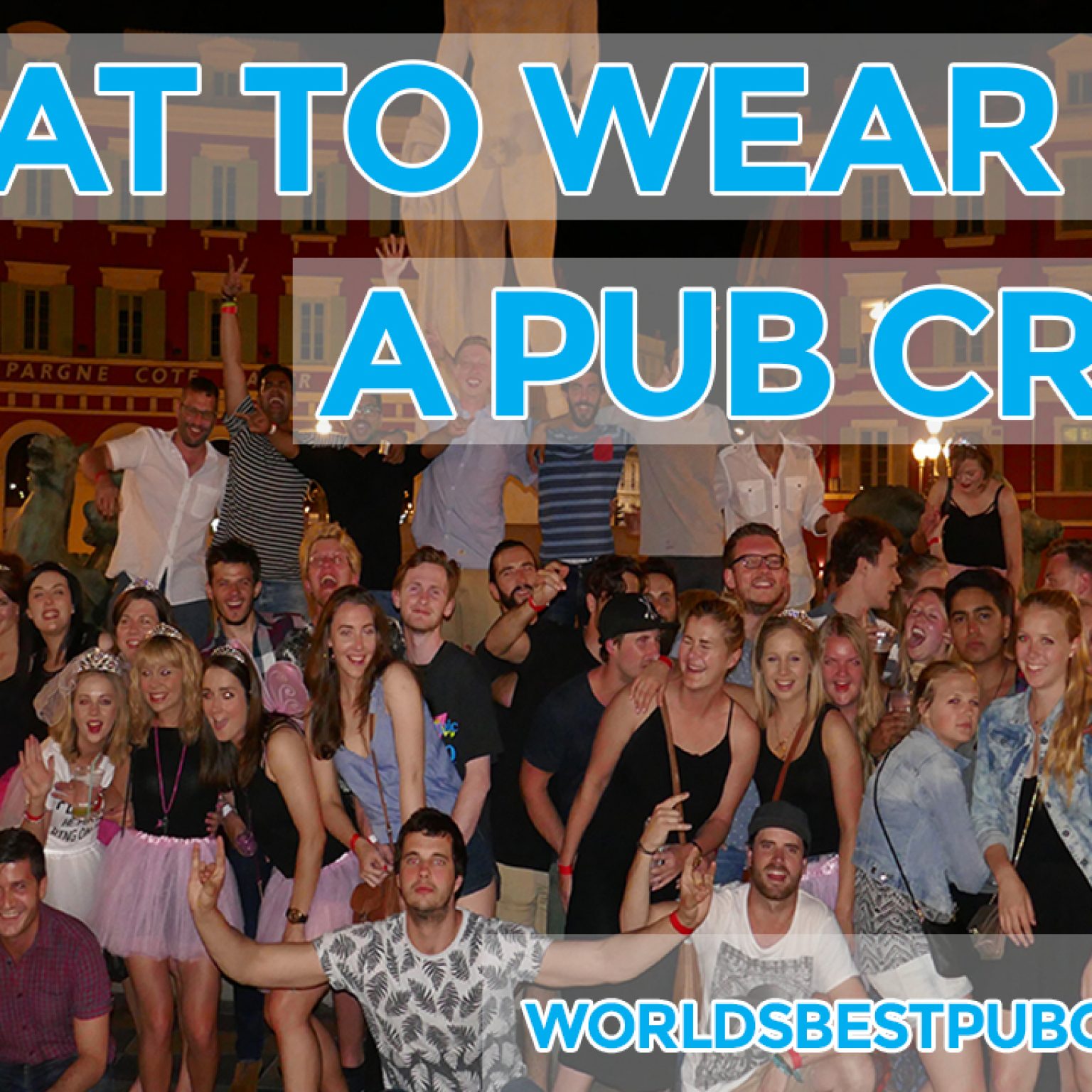 How to organise a pub crawl? Worlds Best Pub Crawls